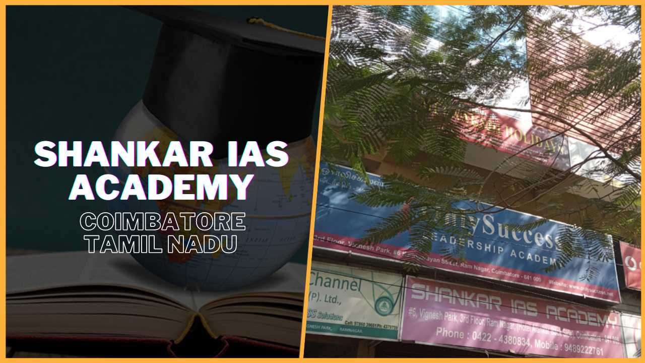 Shankar IAS Academy Coimbatore Tamil Nadu